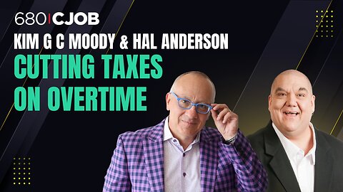Kim G C Moody and Hal Anderson on Overtime Taxes in Canada