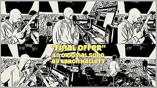 "Final Offer" an Original Song by Aaron Hallett