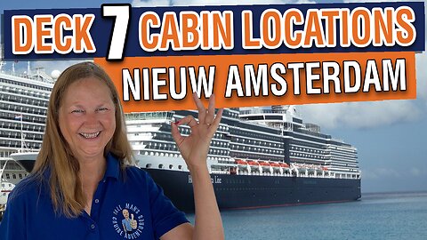 Can You Find Your Cabin On Nieuw Amsterdam Deck 7?