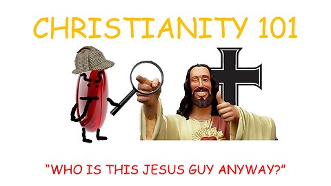 The BASICS of CHRISTIANITY EXPLAINED