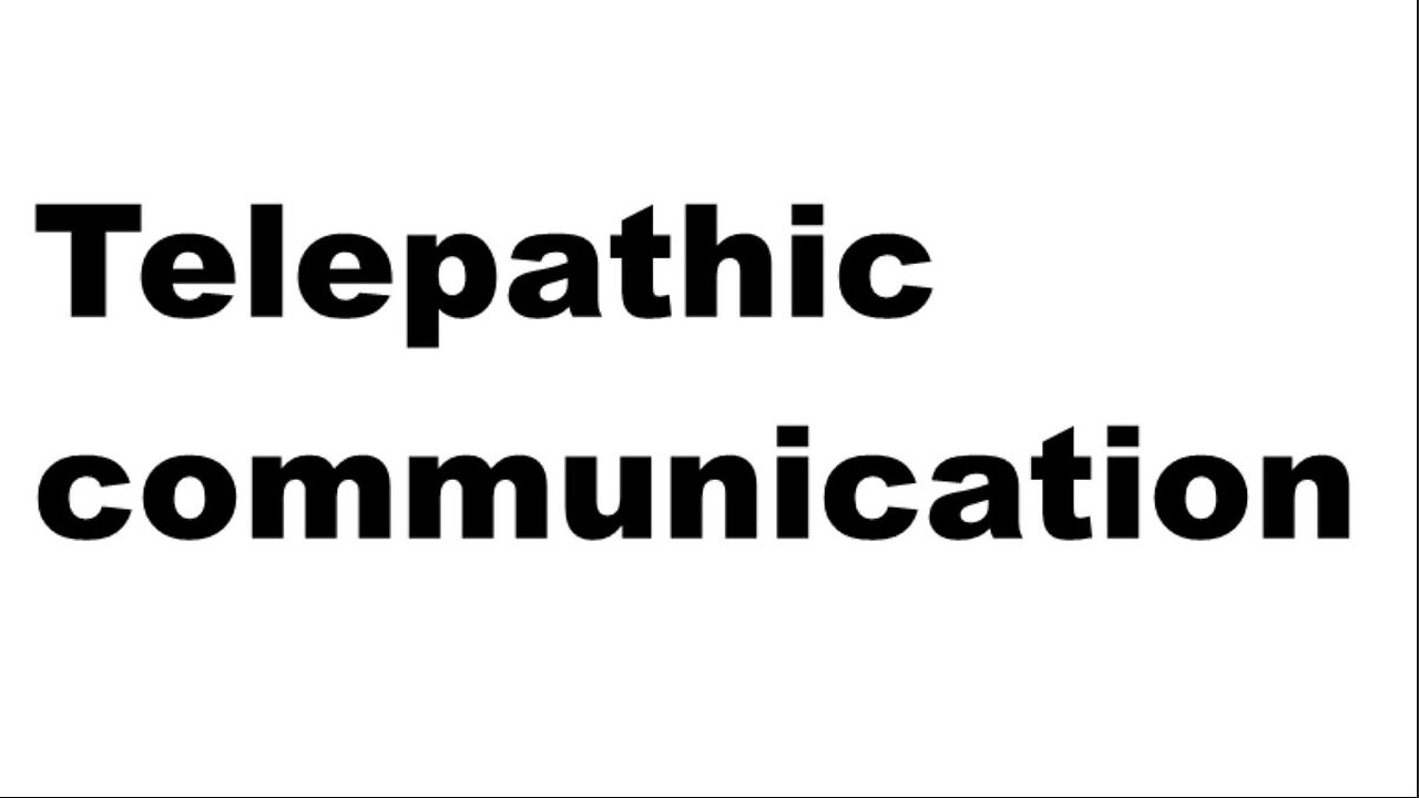 Telepathic communication