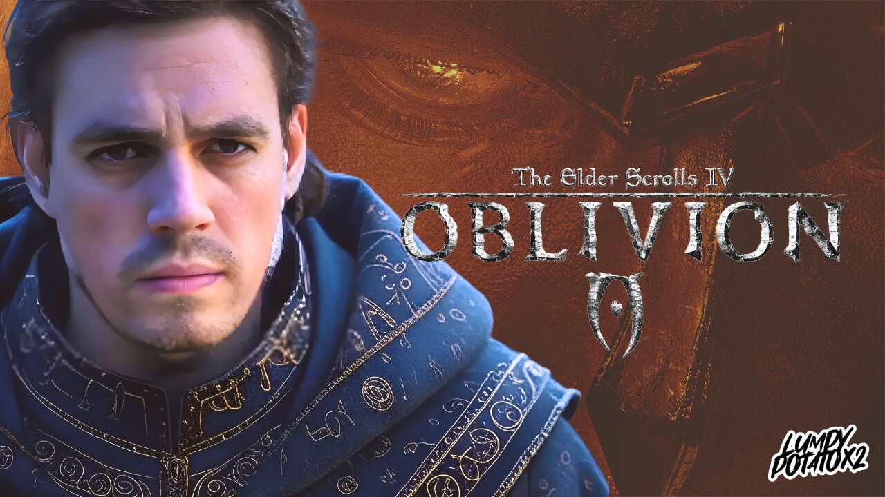 Elder Scrolls: Oblivion [First Time] - #RumbleGaming