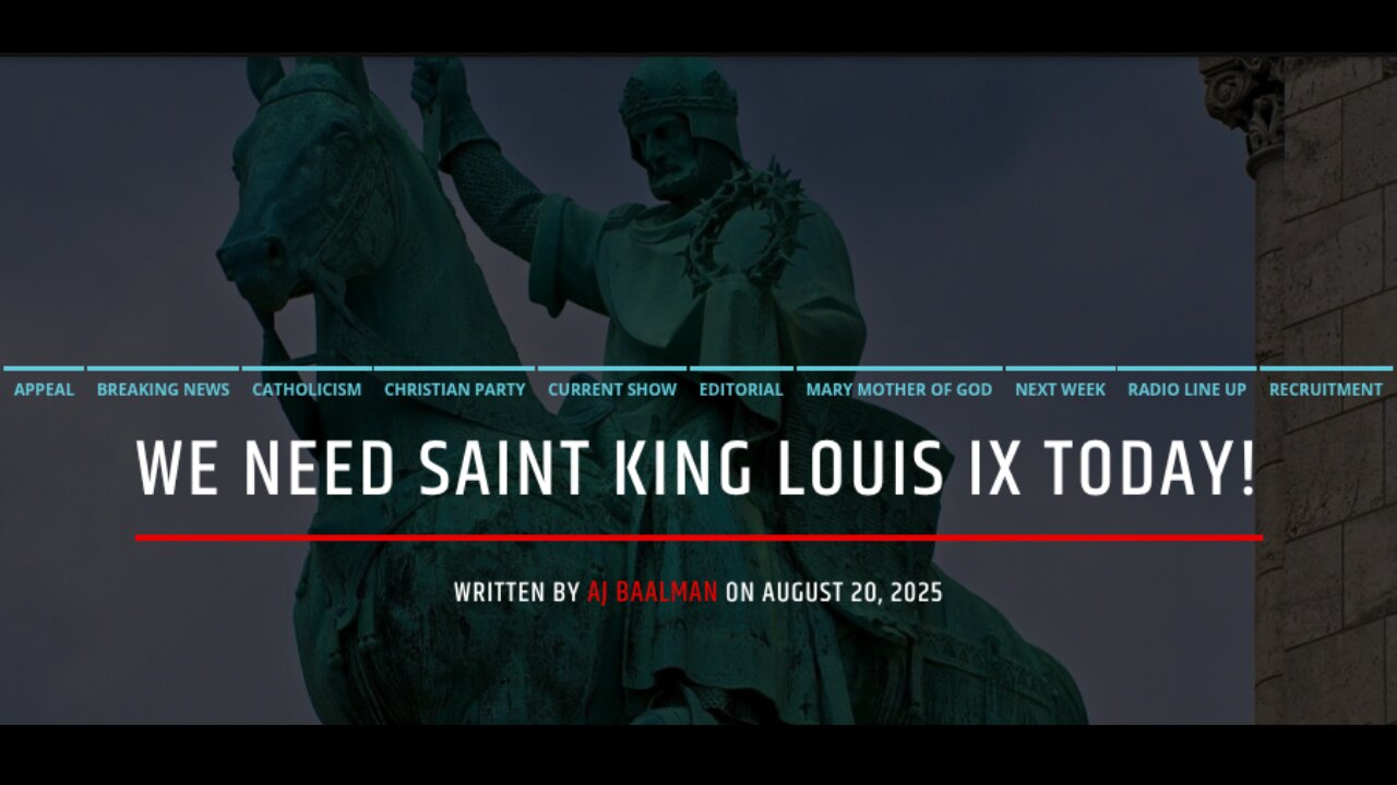We Need Saint King Louis IX Today