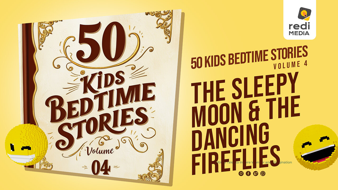 Vol4.S30. The Sleepy Moon and the Dancing Fireflies