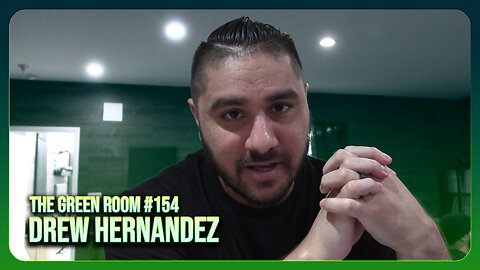 The Green Room #154 - TRUMP & ELON FILE FOR DIVORCE with Drew Hernandez