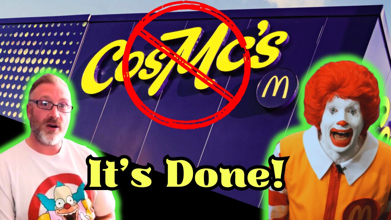McDonald's CosMc's is NO MORE!