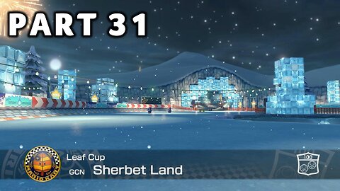 Mario Kart 8 Deluxe Grand Prix Mode - Part 31 - Leaf Cup 100cc | Switch | No Commentary