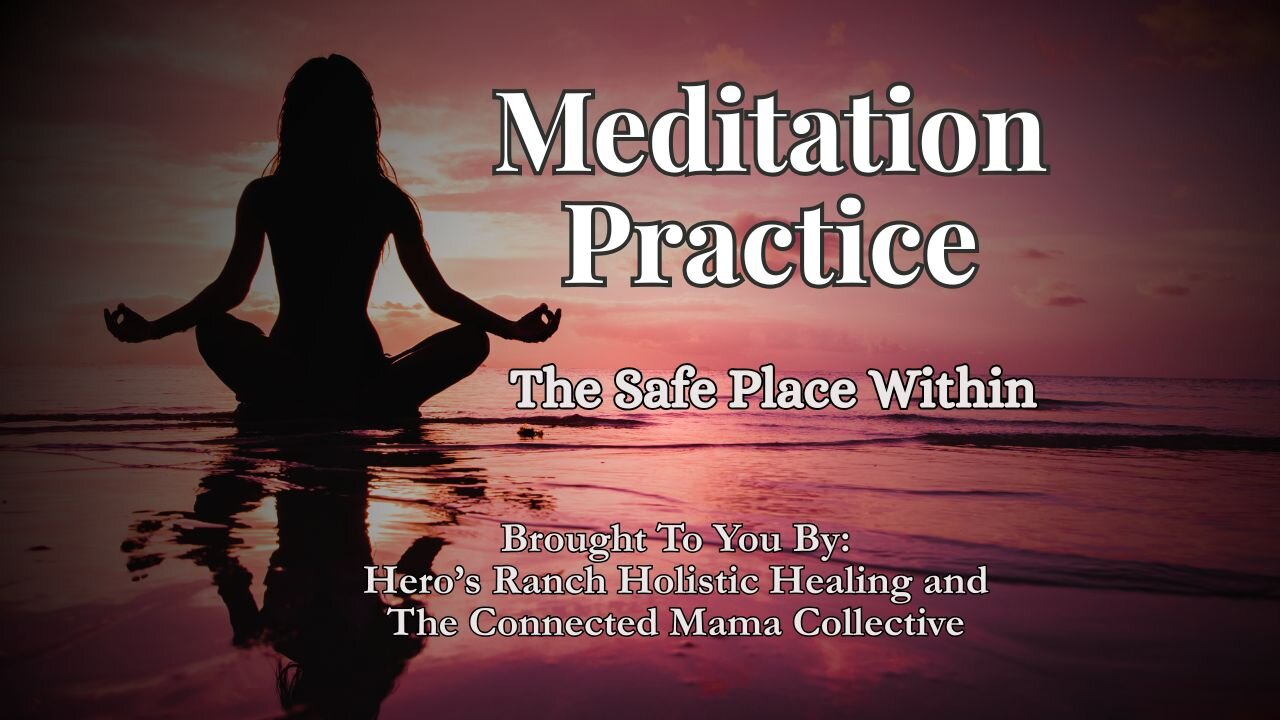 The Safe Place Within, Ep 29