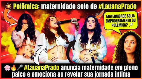 🔍 Mistério no ar! Fãs questionam se gravidez de #LauanaPrado foi resposta ao fim do relacionamento 💭