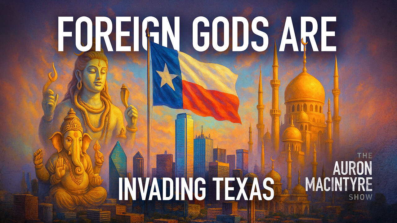 Foreign Gods Are Invading Texas | Guest: Ronald Dodson | 4/18/5