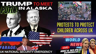 Trump To Meet Putin in Alaska | Protests to Protect Children Across UK | Top World News 8/10/25