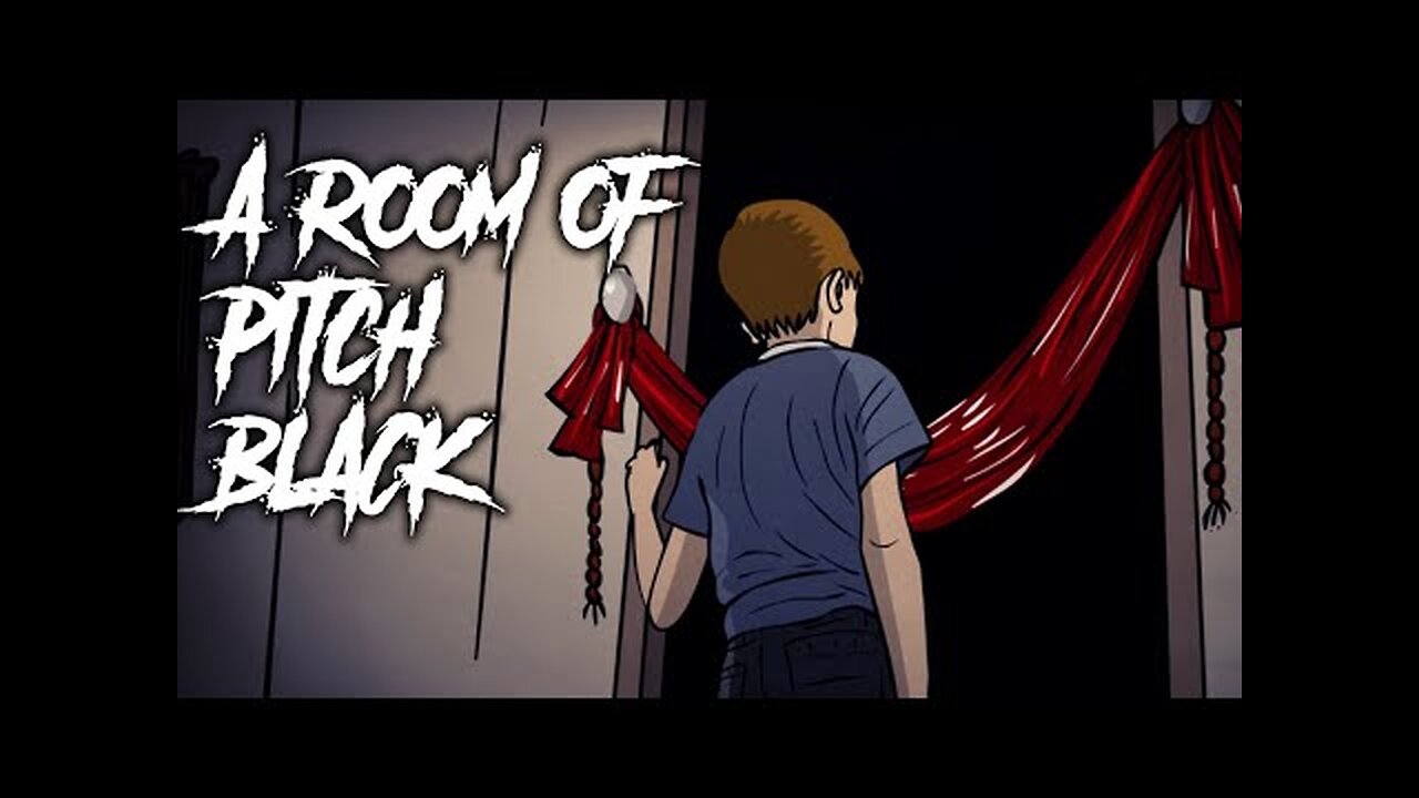 89 | A Room Of Pitch Black - Animated Scary Story