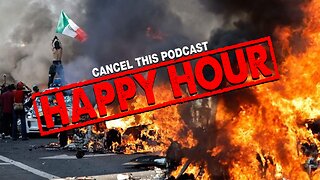 CTP HAPPY HOUR S01E11: LET CALIFORNIA BURN