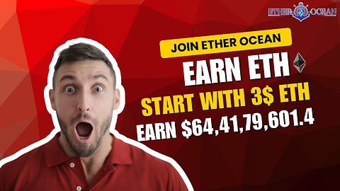 Earn Ethereum | Start with $3 ETH, Earn $64,41,79,601.4 | Listen carefully #EtherOcean #Hindi plan