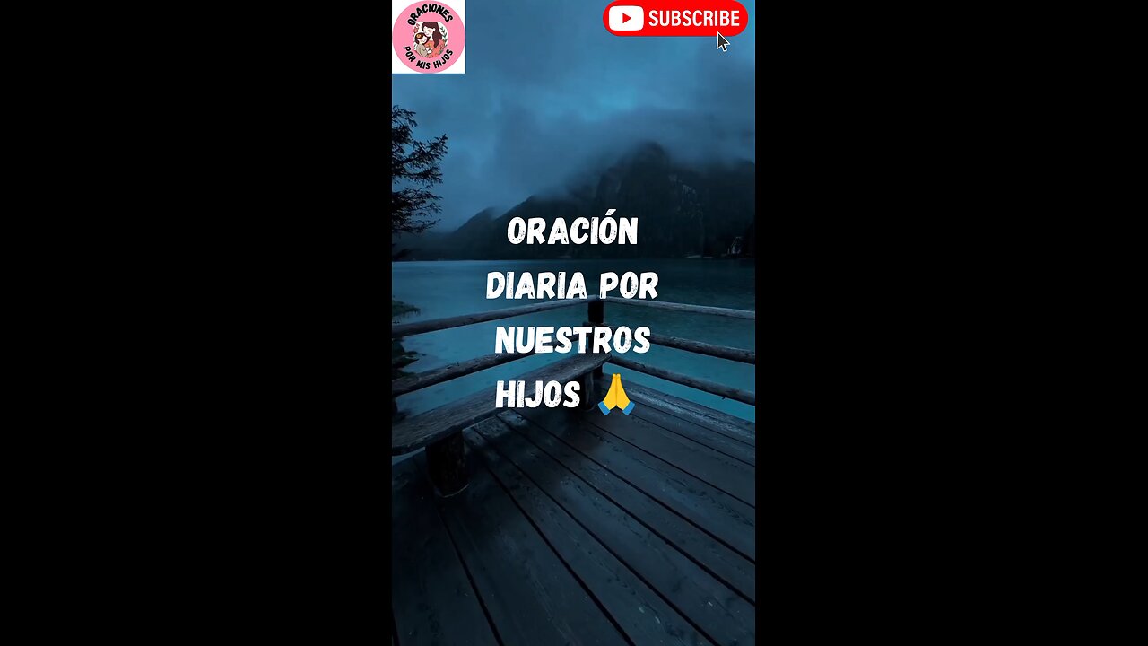 Oración Diaria por nuestros hijos