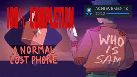 100% Completion of A Normal Lost Phone