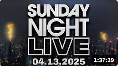 Sunday Night LIVE: Trump Trade War Heats Up As President Militarizes The Southern Border & Makes Unprecedented Strides In Iran Nuclear Talks! - FULL SHOW - 04.13.2025