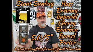 Stout Sunday: Huss Brewing Imperial Cherry Bourbon Porter 5.0/5*