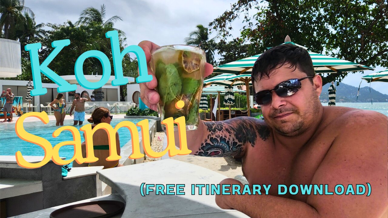 Koh Samui Thailand Your Ultimate Travel Guide (Part 1)