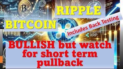 BITCOIN & Ripple Bullish but watch for short term pullback