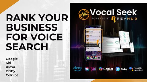 Ranking Your Business for Voice Search on Google Siri Alexa Bixby and CoPilot