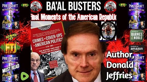 The World Menace and America's Final Days with DONALD JEFFRIES