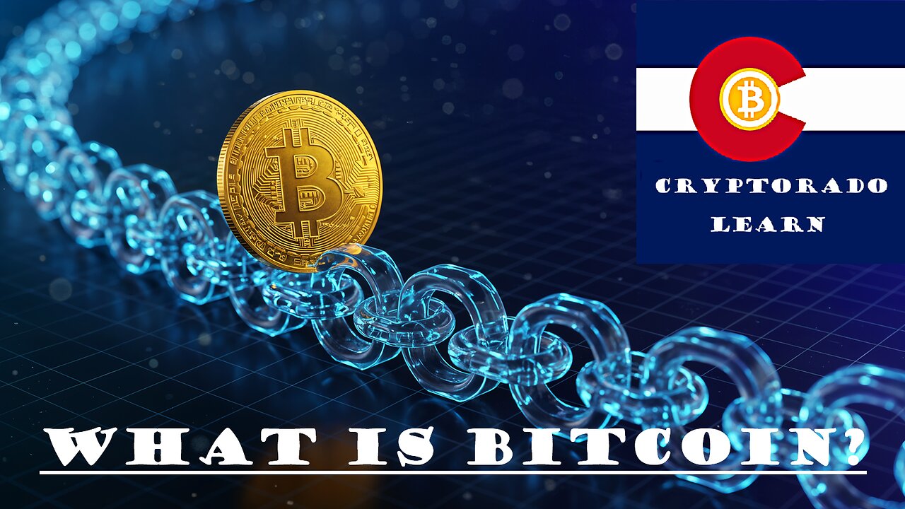 What Is Bitcoin?