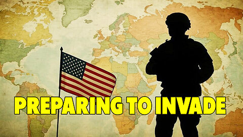 They Are Preparing To Invade More Countries