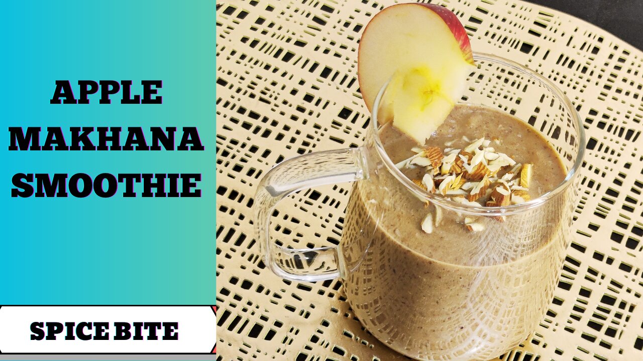 Apple Makhana Smoothie Recipe | Weight Loss Recipe By Spice Bite