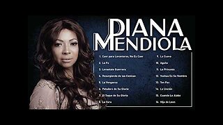 Diana Mendiola - 2 Horas Las Mejores Alabanzas Y Adoración Mix Vol. 32 - Música Cristiana.