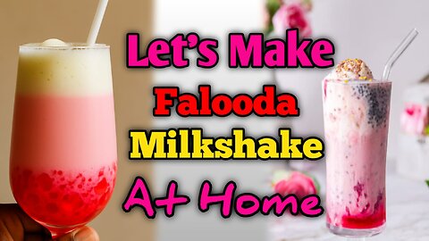 Homemade Falooda Milkshake Recipe | Easy Sri Lankan Style Dessert Drink