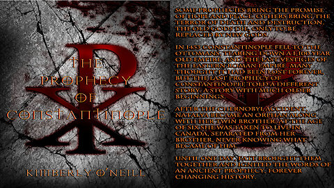 The Prophecy of Constantinople Prologue/Chapter 1