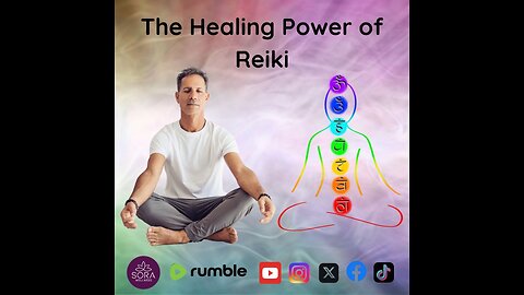 The Healing Power of Reiki