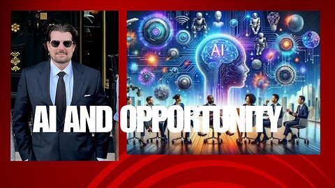 AI and Opportunity