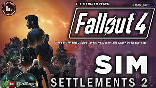 #Fallout4 - Sim Settlements 2 Ep05 - Well, Well, Well, and Other Deep
