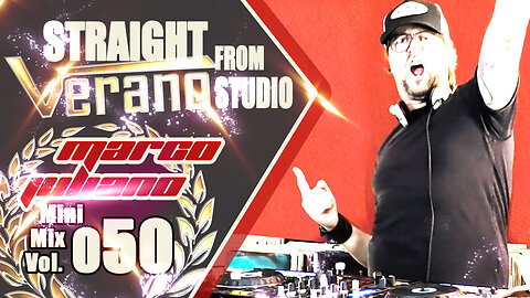 050 | STRAIGHT FROM VERANO STUDIO | Marco Juliano Mini Mix Series | Vinyl & Digital