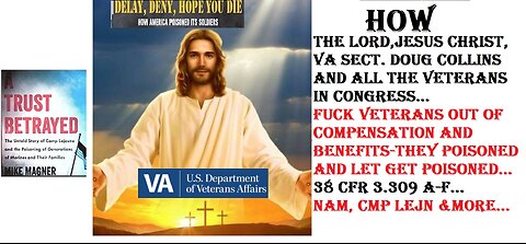 How Lord Jesus Christ, va /doug collins and ALL the veterans in congress FUCK VETS OF $$ BENEFITS