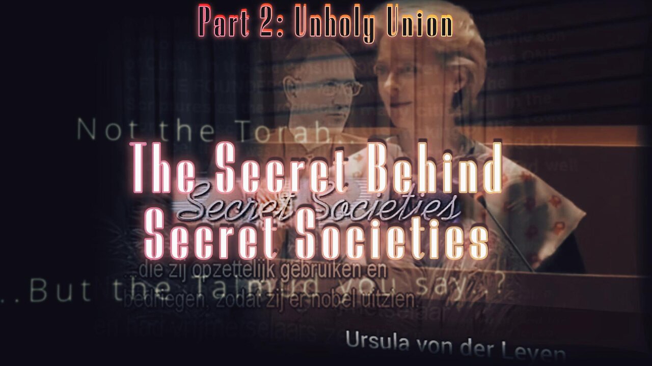 The Secret Behind Secret Societies: Unholy Union