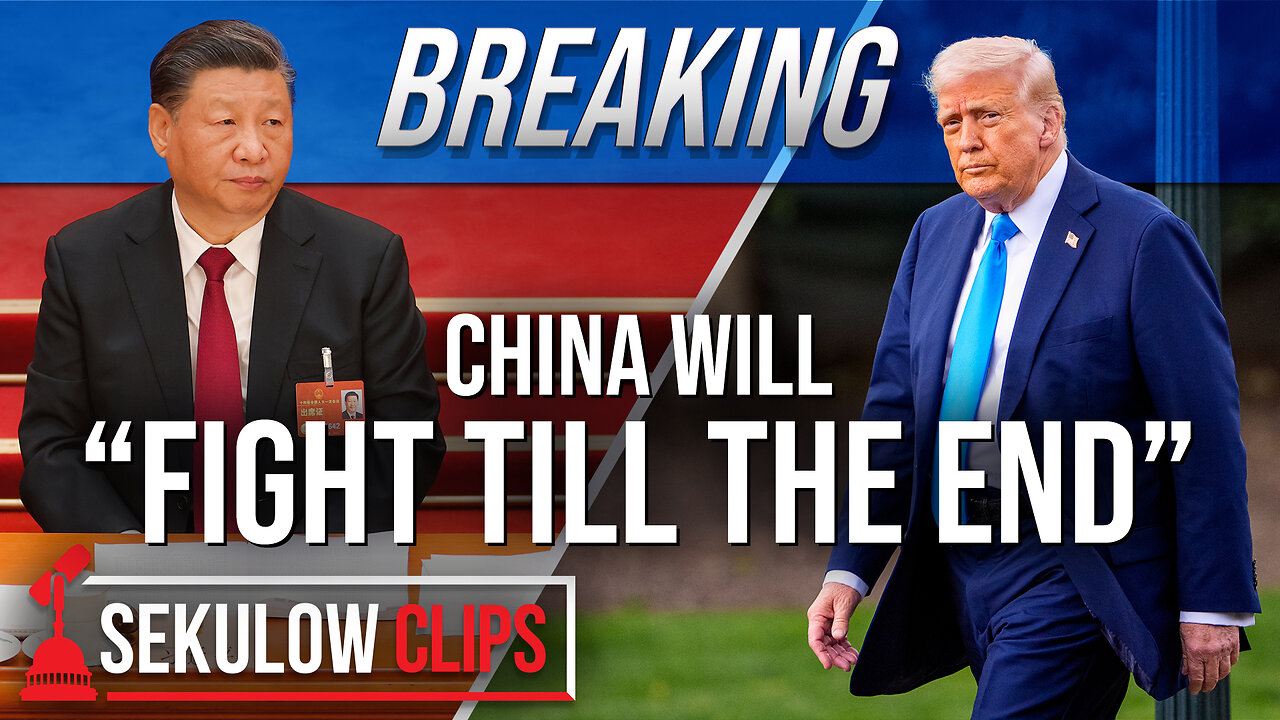 BREAKING: China Will "Fight Till the End"