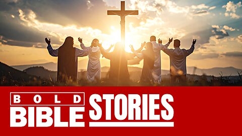 Miracles, Faith, and God’s Plan Unfold – Bold Bible Stories