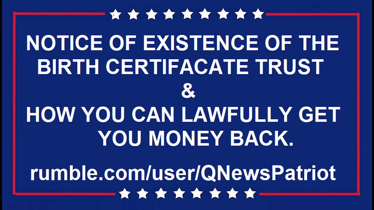 NOTICE OF EXISTENCE OF THE BIRTH CERTIFACATE TRUST
