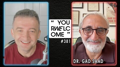 "YOUR WELCOME" with Michael Malice #381: Gad Saad