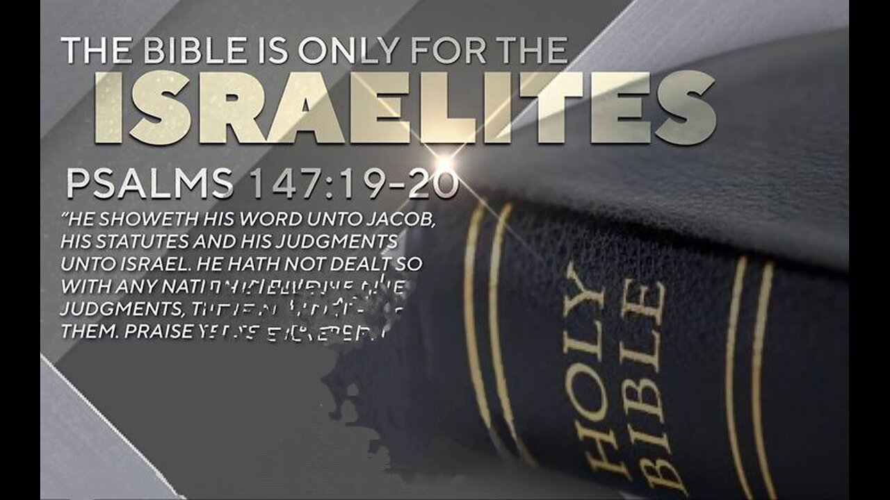 Reading: Bible only for Israel