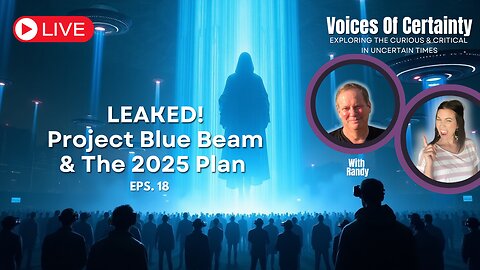 Project Blue Beam EXPOSED: Insider Intel on AI, UFOs & The 2025 Agenda