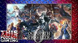OCTOPATH TRAVELER 0 CHRISTMAS GAMING: The Torment of Elrica & More!