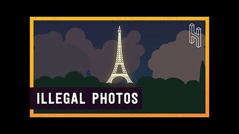 Why Photos of the Eiffel Tower at Night are Illegal