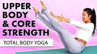 Core & Upper Body Sculpt | Yoga Flow for Strength, Beginner Friendly