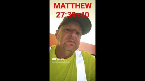#MATTHEW27:39+40 "JESUS ! IT WASN'T NAILS THAT KEPT HIM ON THE CROSS !"