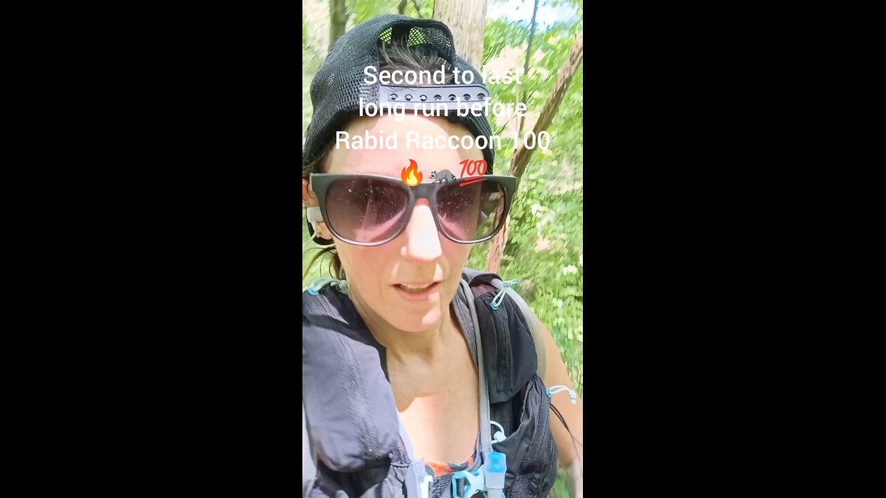Second to last long run before Rabid Raccoon 100
