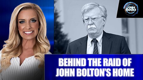 BEHIND THE RAID OF JOHN BOLTON’S HOME